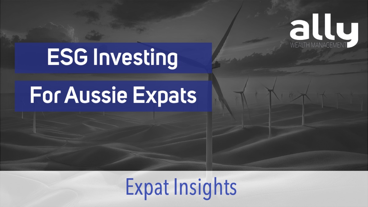 ESG Investing for Australian Expats - Ally Wealth Management