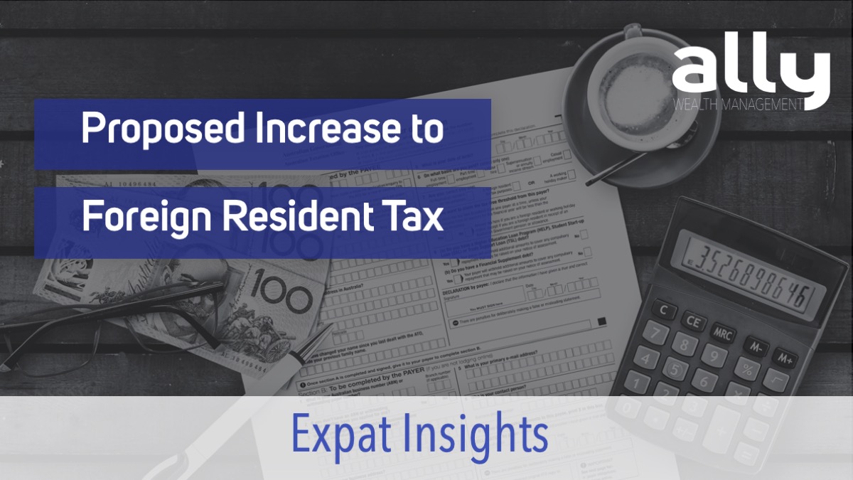 Foreign Resident Capital Gains Withholding Tax - Ally Wealth Management