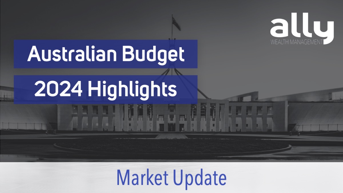 Australian Budget 2024 - Ally Wealth Management - Australian Expat Financial Planner